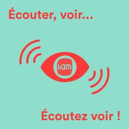 Podcast "Croire aux Chimères" : "Écouter, voir... Écoutez voir !" - E8 / Elsa Daynac | Daynac, Elsa