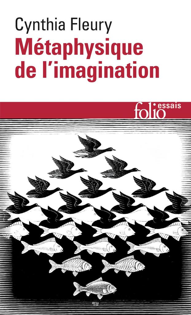Métaphysique de l'imagination / Cynthia Fleury | Fleury, Cynthia (1974-....). Auteur