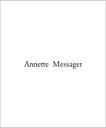 Annette Messager Comme si / Marie Amélie Senot | Senot-Tercinet, Marie-Amélie (1981-....). Auteur. Commissaire d'exposition