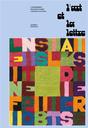L' art et la lettre : l'avènement des mots dans l'espace pictural / Audrey Dauxais | Dauxais, Audrey (19..-....). Auteur
